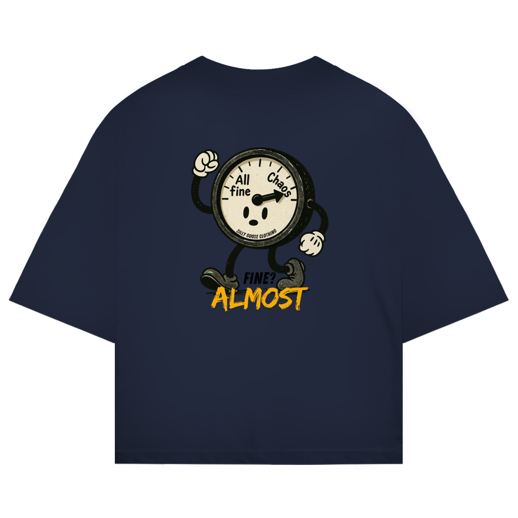 Almost Fine - Bio Oversize T-Shirt