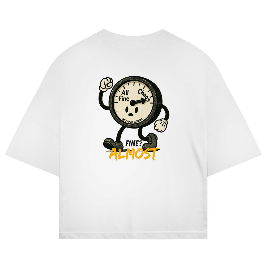 Almost Fine - Bio Oversize T-Shirt