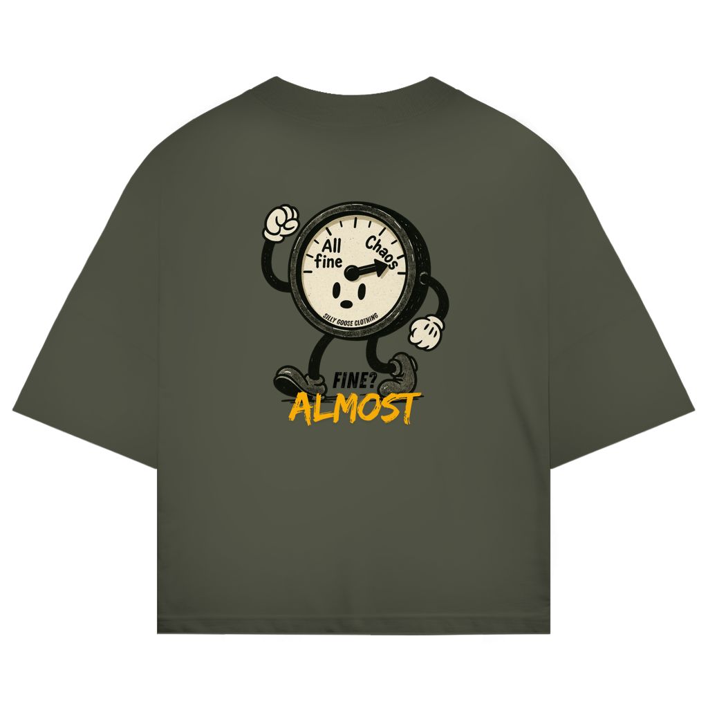 Almost Fine - Bio Oversize T-Shirt