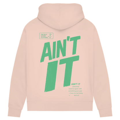 Ain't it - Bio Ladies Hoodie