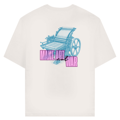 Make Art Not War - Bio Unisex T-Shirt