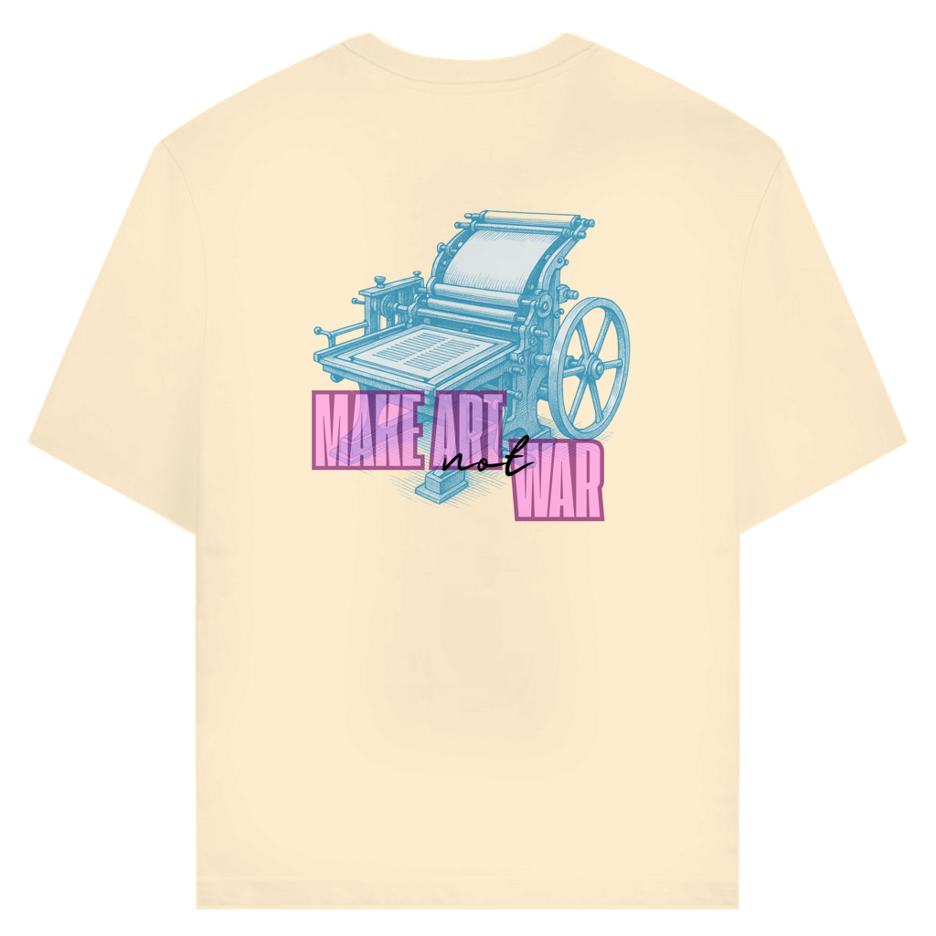 Make Art Not War - Bio Unisex T-Shirt