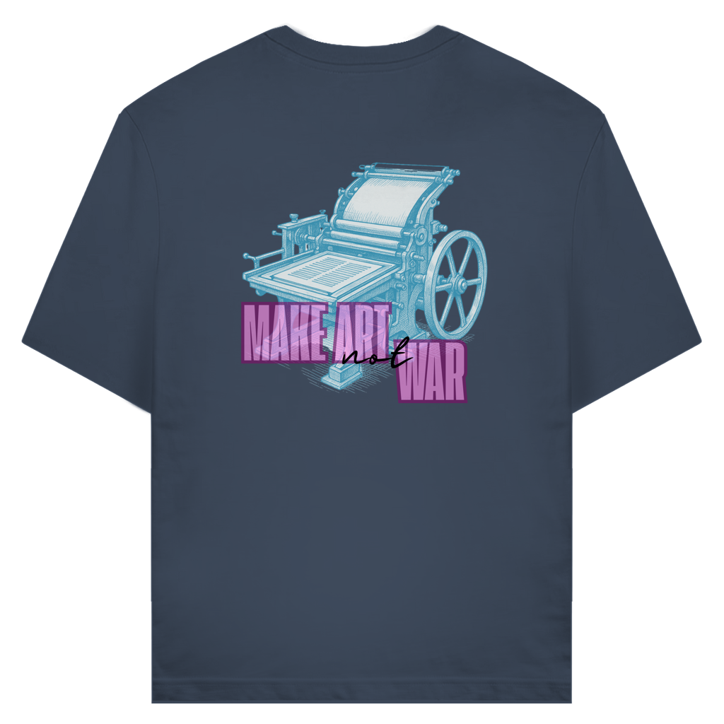 Make Art Not War - Bio Unisex T-Shirt
